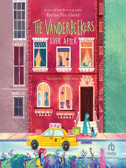 Title details for The Vanderbeekers Ever After by Karina Yan Glaser - Wait list